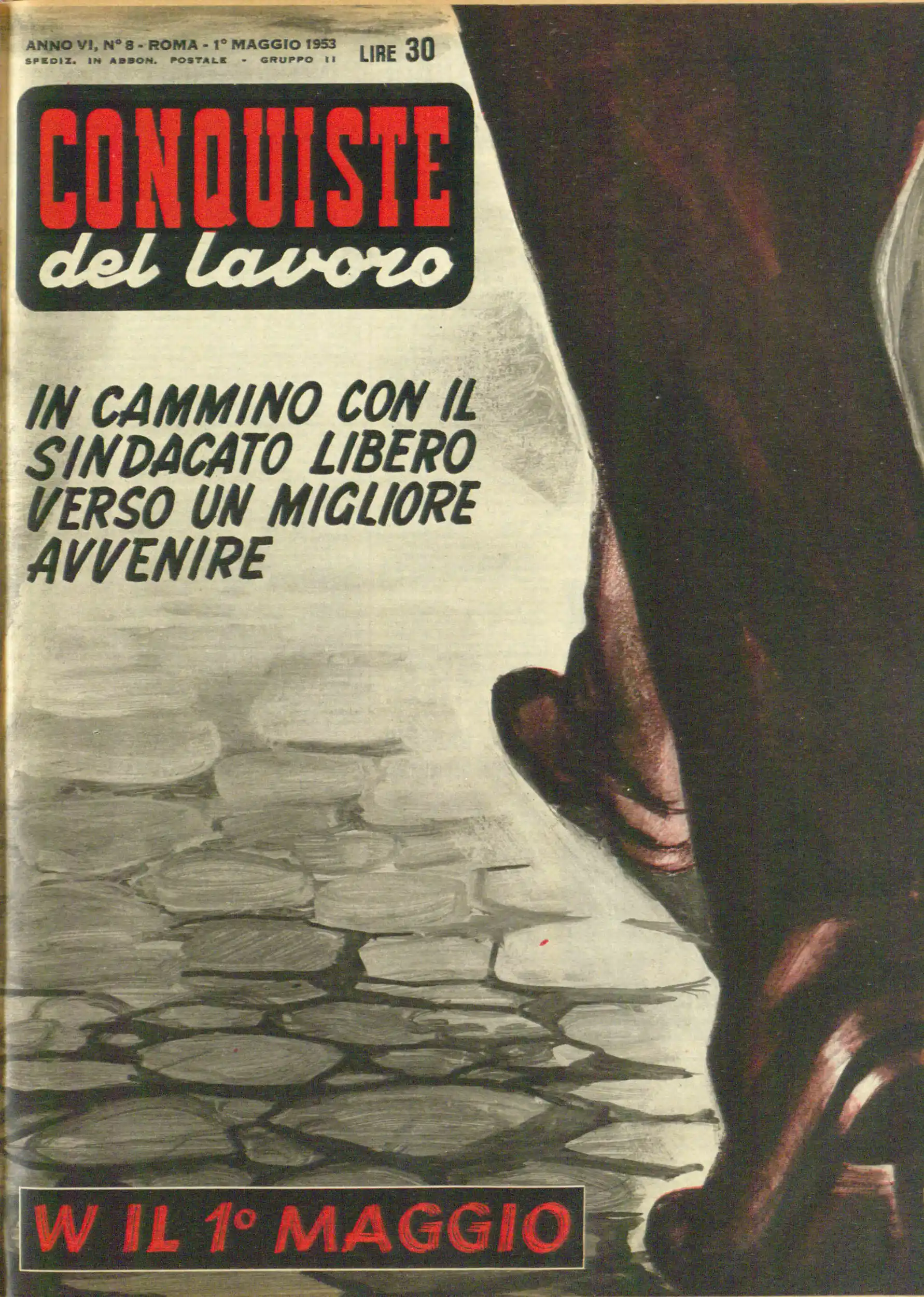 Conquiste del Lavoro del 01/05/1953 N. 8 Anno 6