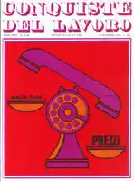 Conquiste del Lavoro del 18/11/1973 N. 44-45 Anno 26