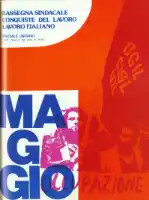 Conquiste del Lavoro del 01/05/1976 N. 47 Anno 29